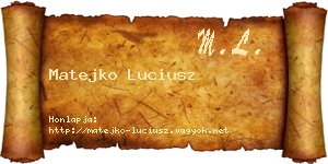 Matejko Luciusz névjegykártya